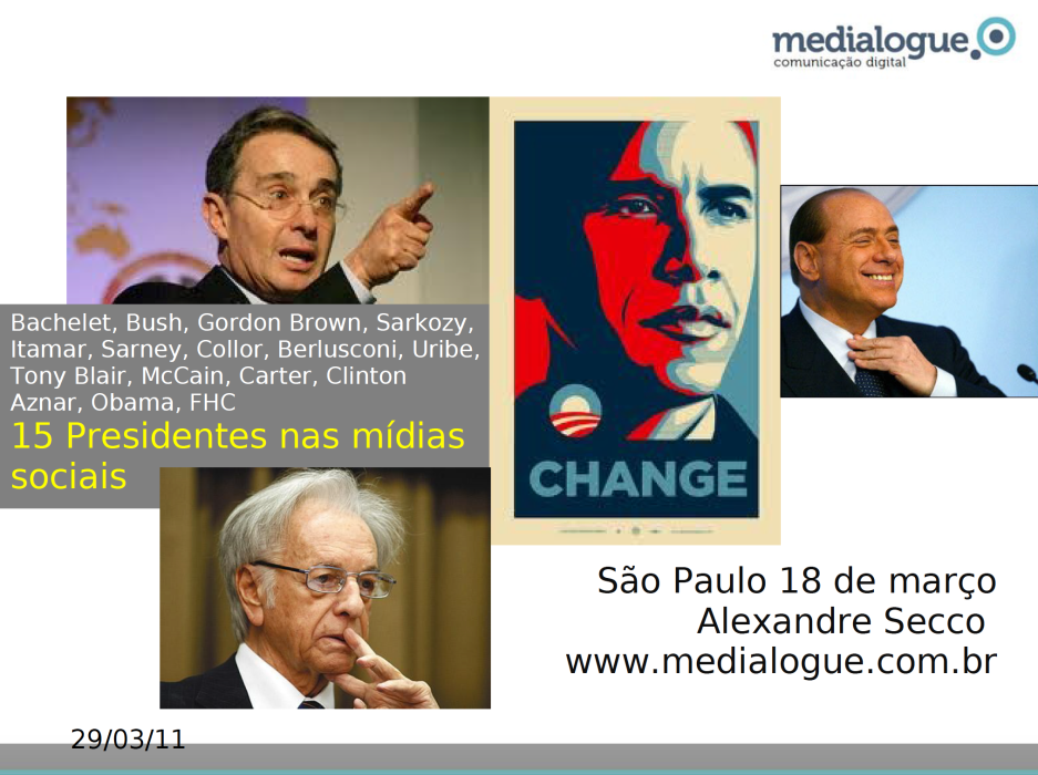 15 Presidente nas Mídias Sociais - Medialogue