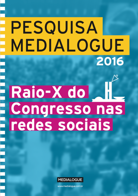 Pesquisa Medialogue Político Digital 2016